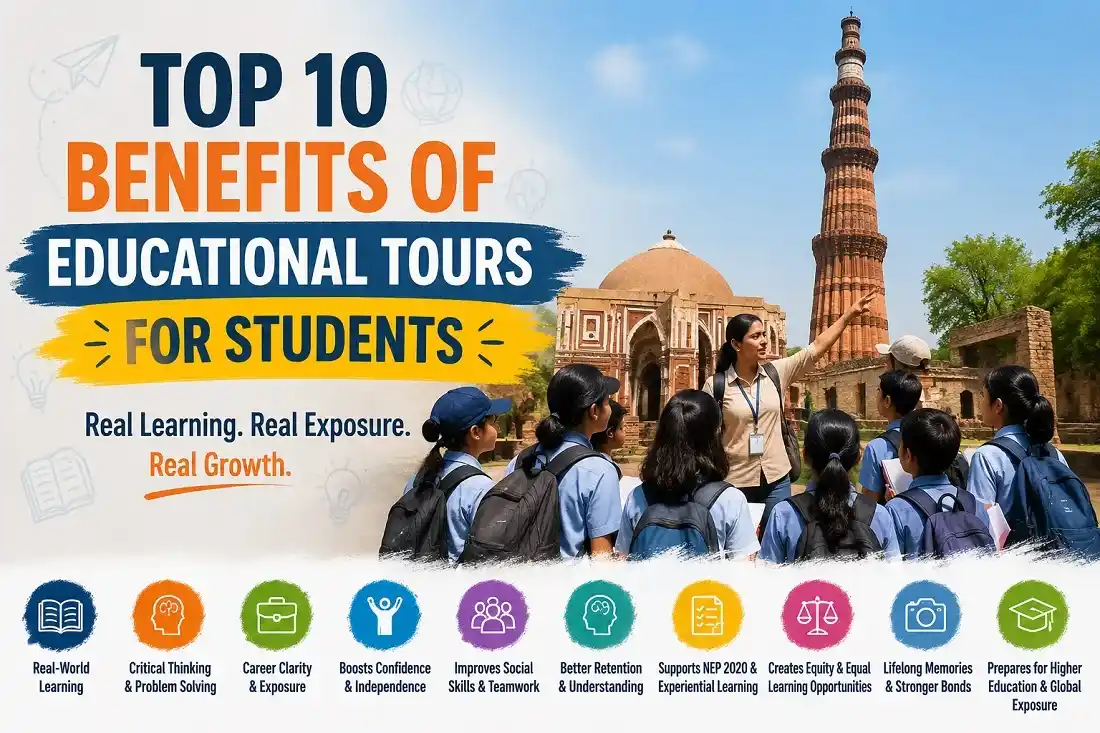 Benefits of Educational Tours for Students