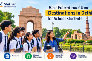 educational tour in Delhi for students